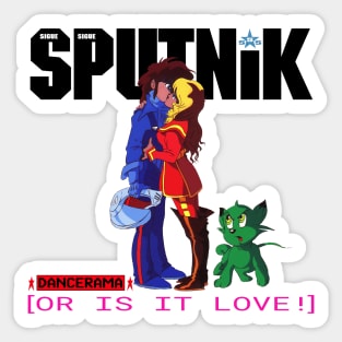 Sigue Sigue Sputnik - Dancerama (or is it love?) Sticker